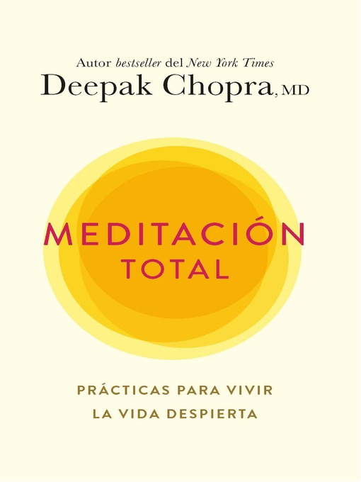 Title details for Meditación total by Deepak Chopra - Available